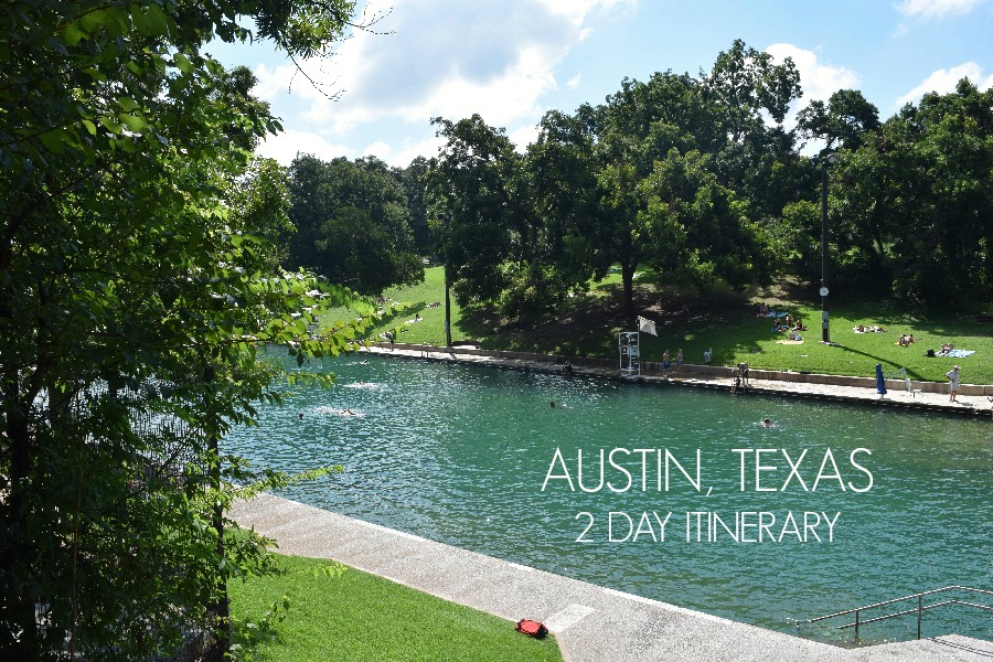 Austin, Texas {2 day itinerary}