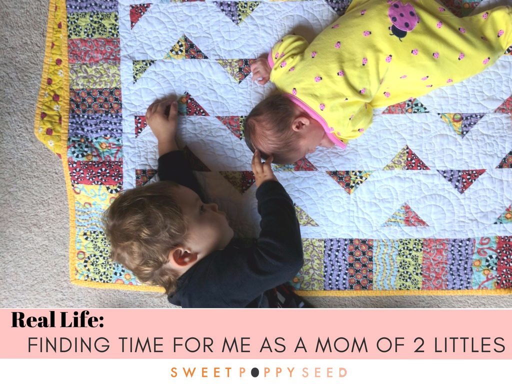 Real Life: Finding time for me as a mom of 2 littles